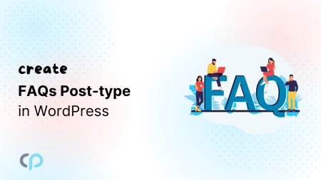 Create FAQs Post Type In WordPress