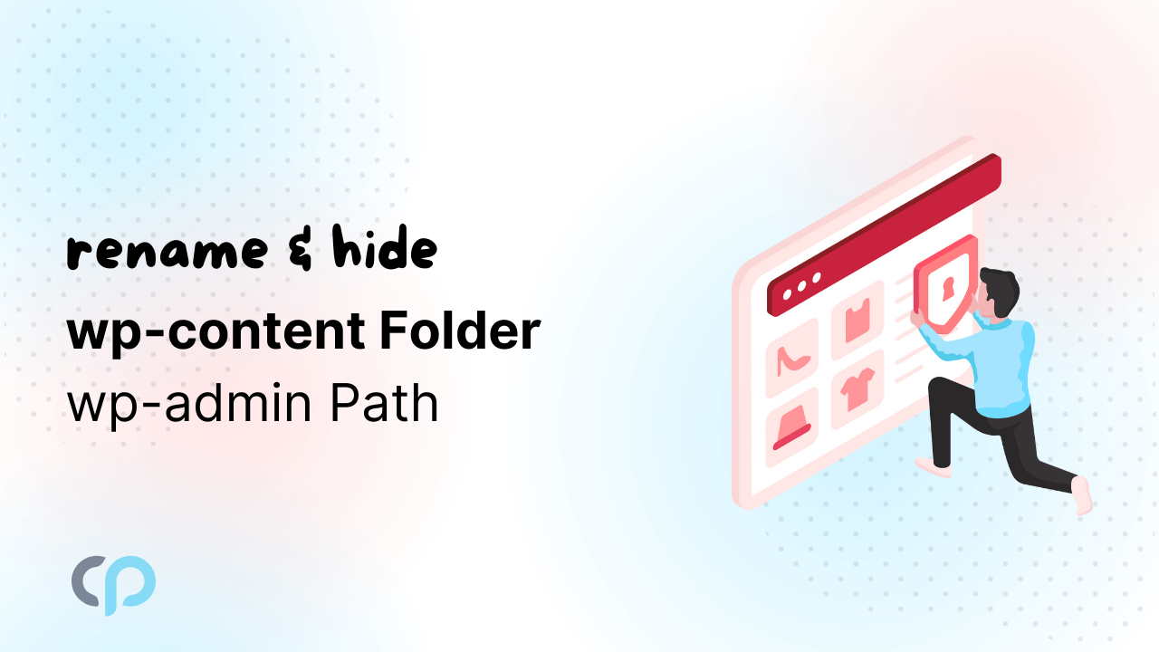 Rename And Hide Wp Content Folder Wp Admin Path