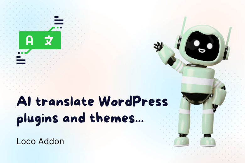 AI Translate WordPress Plugin And Themes