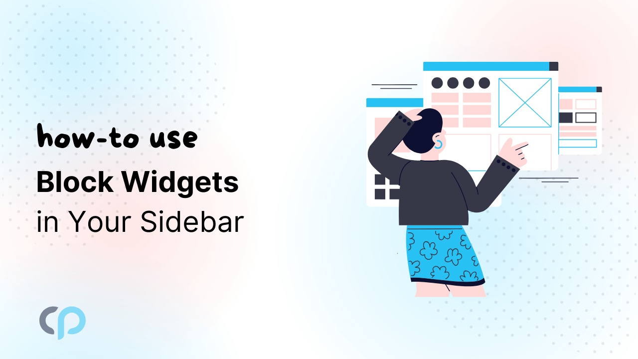 Block Widgets In Your Sidebar